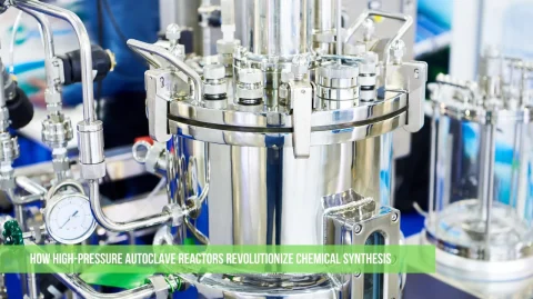 How High-Pressure Autoclave Reactors Revolutionize Chemical Synthesis
